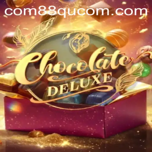 Discovering ChocolateDeluxe: A Sweet Gaming Experience with the 88qucom Strategy
